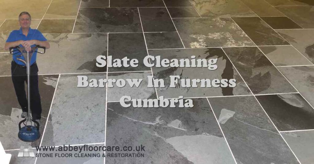 Slate Floor Stays Grey in Barrow Despite Cleaning Attempts